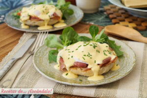 Huevos benedict o huevos benedictinos, ¡te van a quedar perfectos!